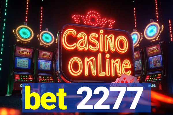 bet 2277